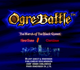 Ogre Battle - The March of the Black Queen (USA) Title Screen